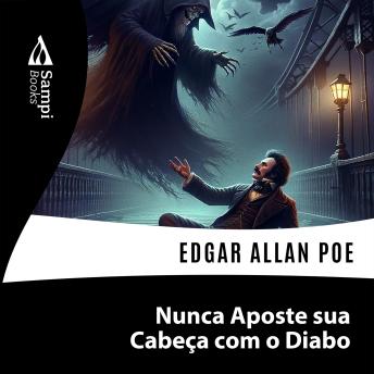 [Portuguese] - Nunca Aposte sua Cabeça com o Diabo