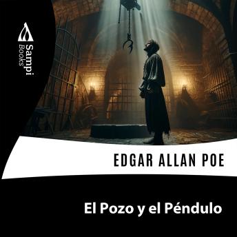[Spanish] - El Pozo y el Péndulo