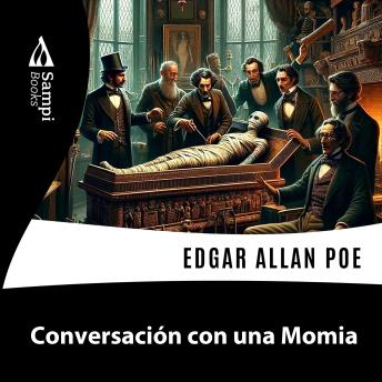 [Spanish] - Conversación con una Momia