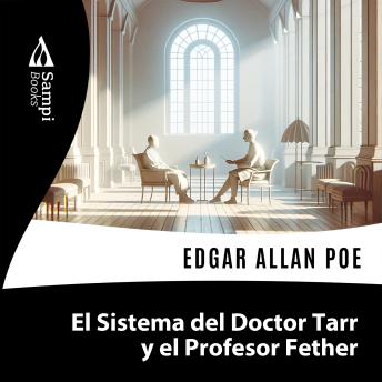 [Spanish] - El Sistema del Doctor Tarr y el Profesor Fether