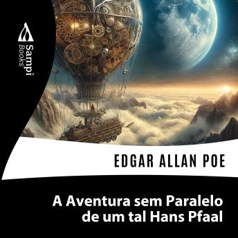 [Portuguese] - A Aventura sem Paralelo de um tal Hans Pfaal