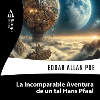 [Spanish] - La Incomparable Aventura de un tal Hans Pfaal