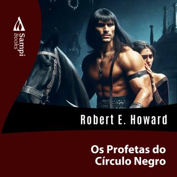 [Portuguese] - Os Profetas do Círculo Negro