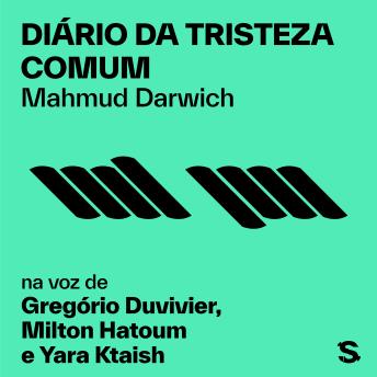 [Portuguese] - Diário da tristeza comum