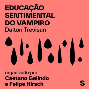 [Portuguese] - Educação sentimental do vampiro