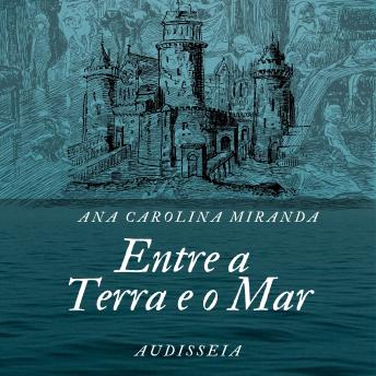 [Portuguese] - Entre a Terra e o Mar