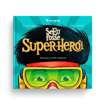[Portuguese] - Se eu fosse super-herói