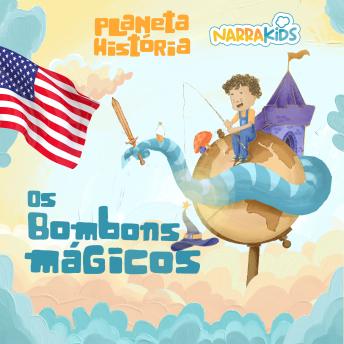 [Portuguese] - Os Bombons Mágicos - Histórias para Crianças: Planeta História - Volume 1