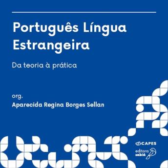 [Portuguese] - Português Língua Estrangeira: Da teoria à prática