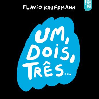 [Portuguese] - Um, dois, três
