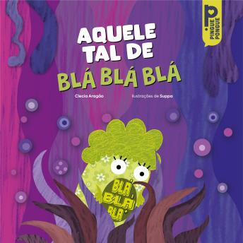 [Portuguese] - Aquele tal de blá, blá, blá