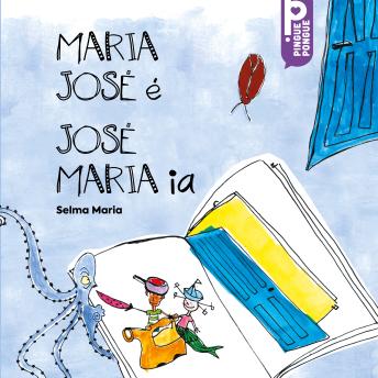 [Portuguese] - Maria José é, José Maria ia