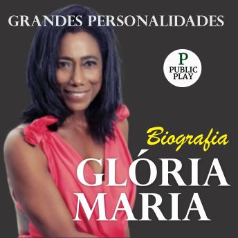 [Portuguese] - Glória Maria: A Primeira Repórter Negra