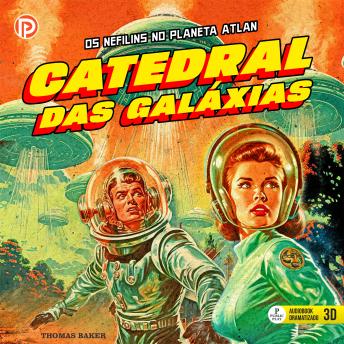[Portuguese] - Catedral das Galáxias: Nefilins no Planeta Atlan