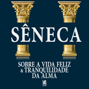 [Portuguese] - Sobre a Vida Feliz & Tranquilidade da Alma