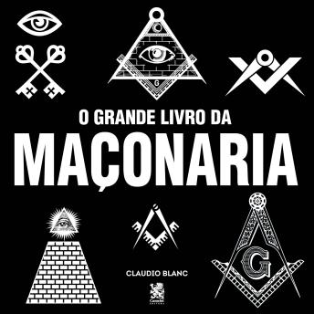 [Portuguese] - O Grande Livro da Maçonaria