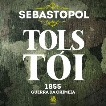 [Portuguese] - Sebastopol: Guerra da Crimeia