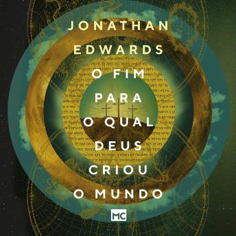 [Portuguese] - O fim para o qual Deus criou o mundo