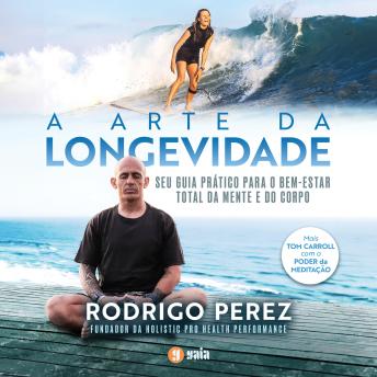 [Portuguese] - A Arte da Longevidade