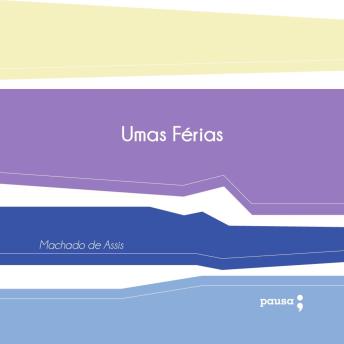 [Portuguese] - Umas férias