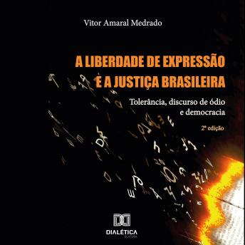 [Portuguese] - A liberdade de expressão e a Justiça Brasileira: tolerância, discurso de ódio e democracia (Voz Sintética)