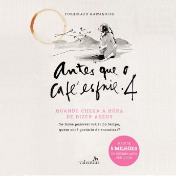 [Portuguese] - Antes que o café esfrie 4