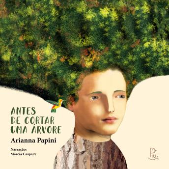 [Portuguese] - Antes de cortar uma árvore