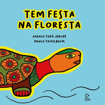 [Portuguese] - Tem festa na floresta