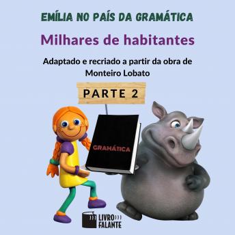 [Portuguese] - Emília no país da gramática - parte 2
