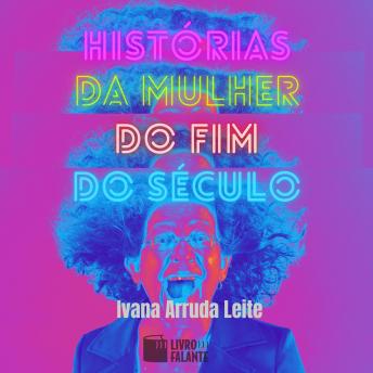 [Portuguese] - Histórias da mulher do fim do século