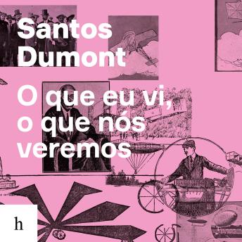 [Portuguese] - O que eu vi, o que nós veremos