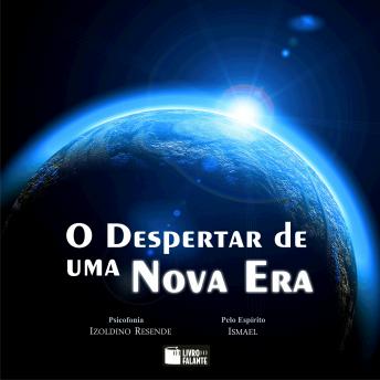 [Portuguese] - O despertar de uma nova era