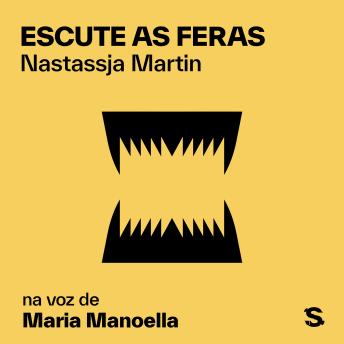 [Portuguese] - Escute as feras