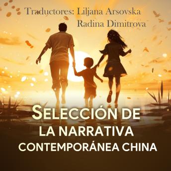 [Spanish] - Selección de la Narrativa Contemporánea China