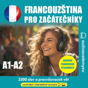 [Czech] - Francouzština pro začátečníky A1_A2: Poslechový kurz francouzštiny pro začátečníky až mírně pokročilé