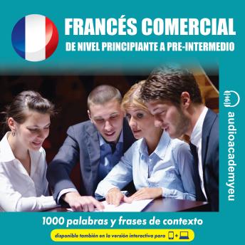 [Spanish] - Francés comercial
