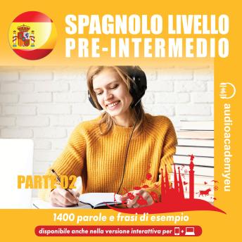 [Italian] - Spagnolo  livello pre-intermedio - parte 02