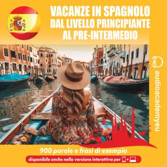 [Italian] - Vacanze in spagnolo