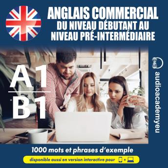 [French] - Anglais commercial A1-B1