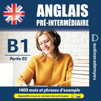[French] - Anglais pre-intermediaire B1_Partie 2