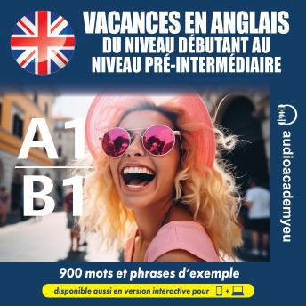 [French] - Vacances en anglais A1-B1