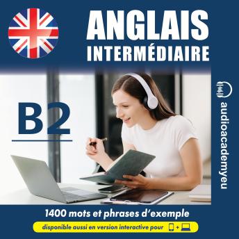 [French] - Anglais intermediaire B2