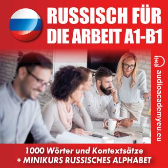 [German] - Russisch für die Arbeit A1-B1