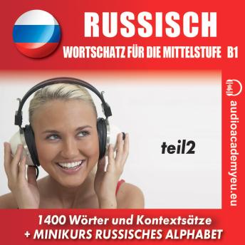 [German] - Russisch– Wortschatz für die Mittelstufe  B1_Teil 02