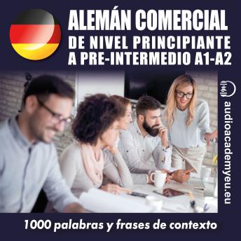 [Spanish] - Alemán comercial A1_B1: de nivelů principiante a pre-intermedio