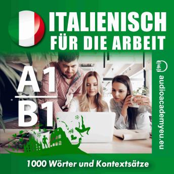 [German] - Italienisch für die Arbeit A1-B1