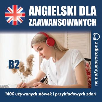 [Polish] - Słownictwo angielskie B2: Kurs języka angielskiego dla zaawansowanych