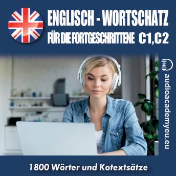 [German] - Englisch - Wortschatz für Fortgeschrittene C1-C2
