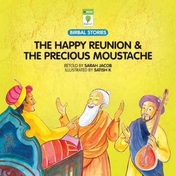The Happy Reunion & The Precious Moustache