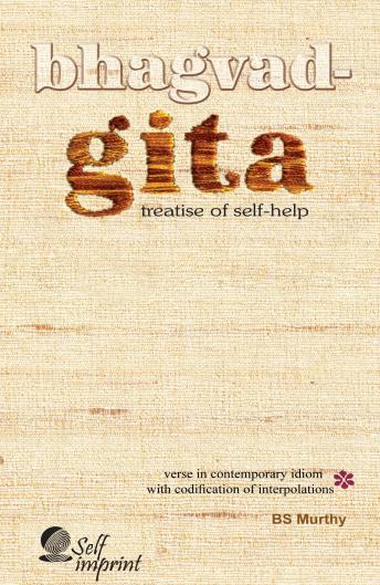 Bhagavad Gita: Treatise of Self-help